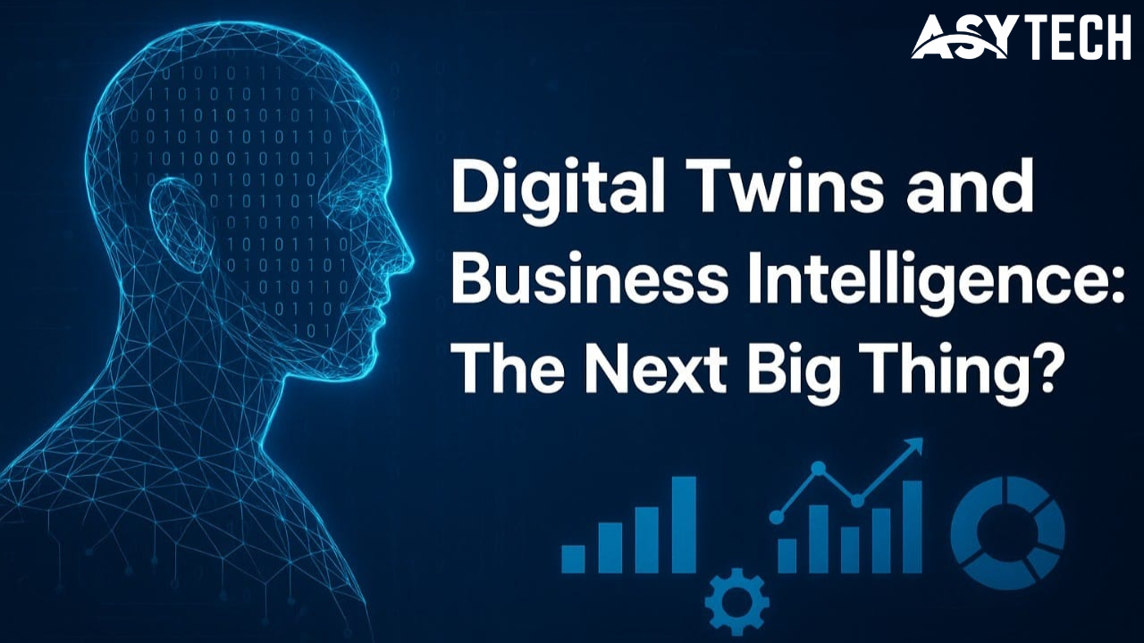 Digital Twins and Business Intelligence: The Next Big Thing?